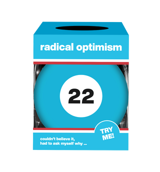 radical optimism future telling 22 ball